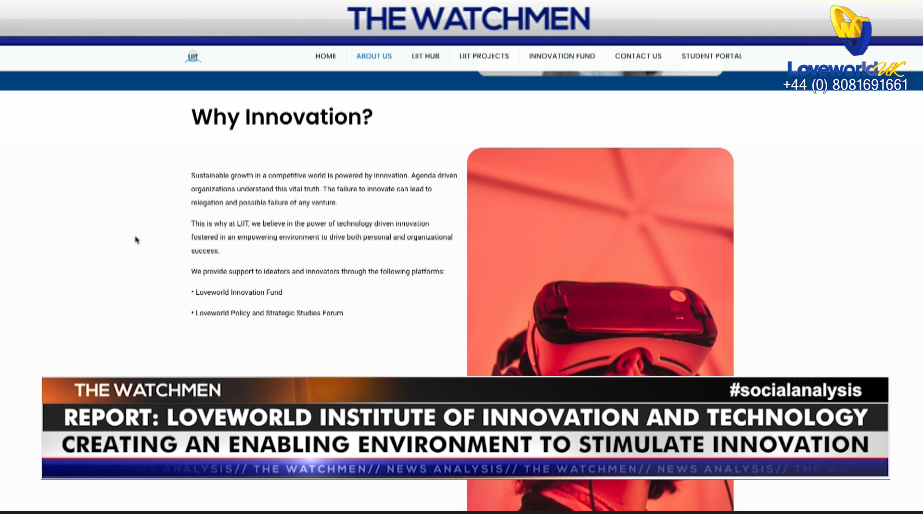 THE WATCHMEN_EP21: LOVEWORLD INSTITUTE OF INNOVATION AND TECHNOLOGY